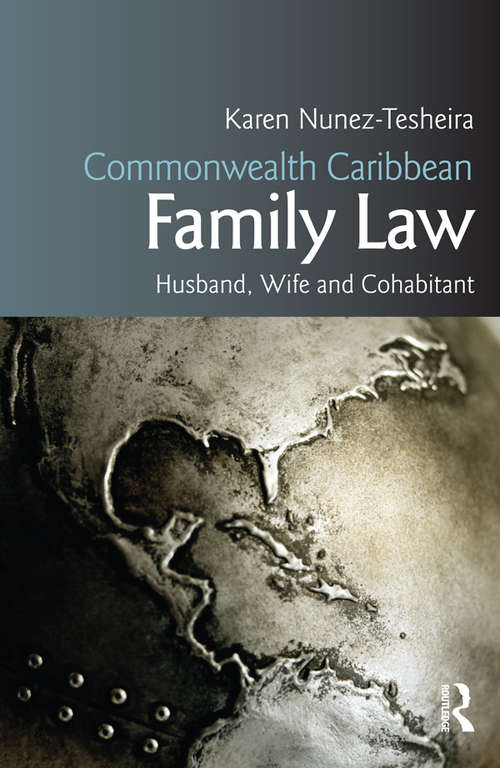 Book cover of Commonwealth Caribbean Family Law: husband, wife and cohabitant (Commonwealth Caribbean Law)