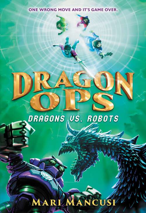 Book cover of Dragon Ops: Dragons vs. Robots (Dragon Ops #2)