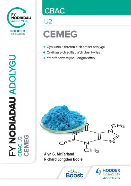 Book cover of Fy Nodiadau Adolygu: CBAC Cemeg U2 (My Revision Notes: CBAC/Eduqas A-Level Year 2 Chemistry): (pdf)