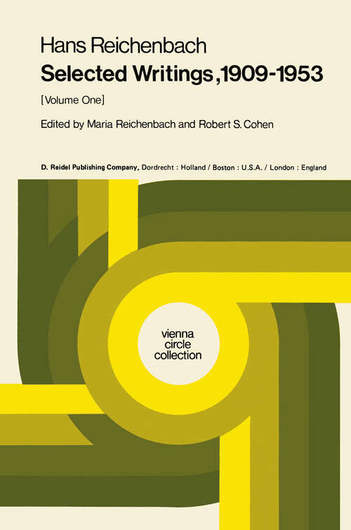 Book cover of Selected Writings 1909–1953: Volume One (1978) (Vienna Circle Collection: 4a)