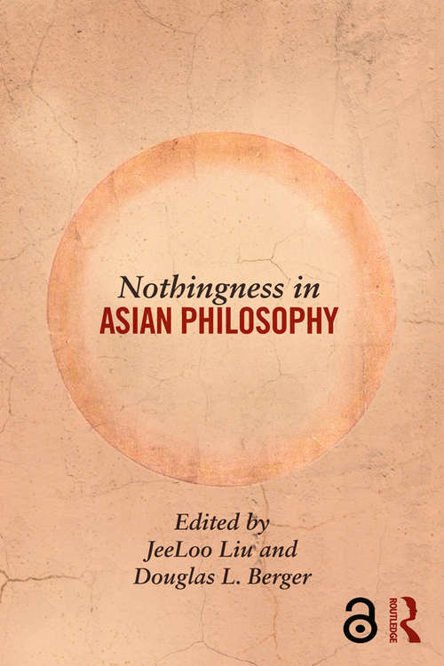 Book cover of Nothingness in Asian Philosophy