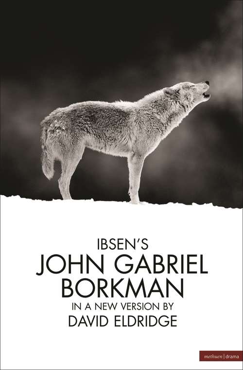 Book cover of John Gabriel Borkman (Modern Plays)