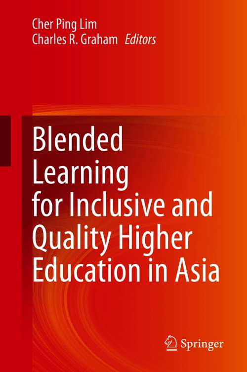 Book cover of Blended Learning for Inclusive and Quality Higher Education in Asia (1st ed. 2021)