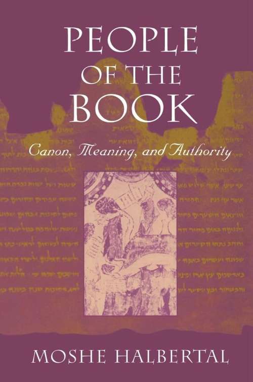 Book cover of People of the Book: Canon, Meaning, and Authority