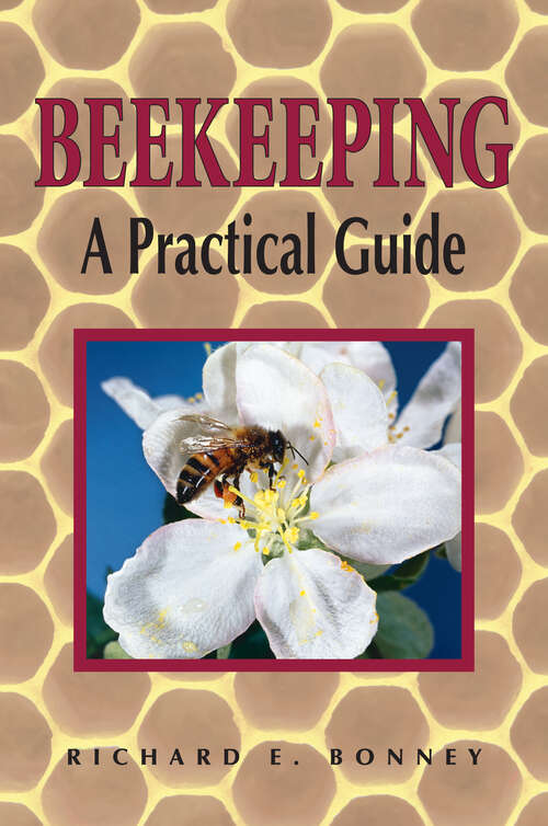 Book cover of Beekeeping: A Practical Guide