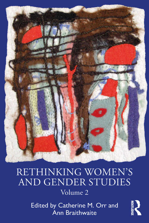 Book cover of Rethinking Women's and Gender Studies Volume 2