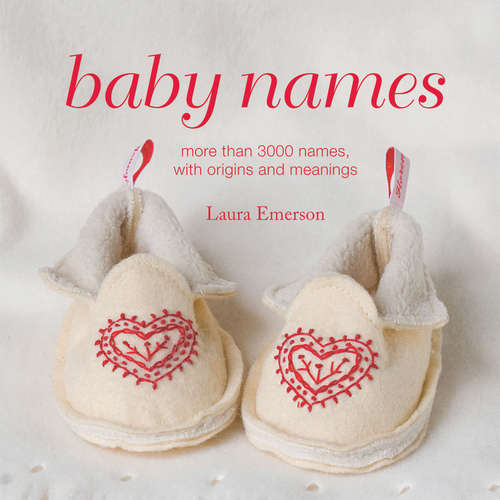 Book cover of Baby Names: More than 3000 names, with origins and meanings