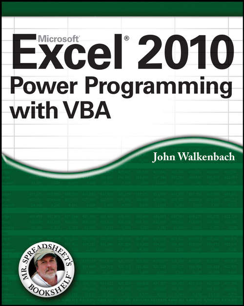 Book cover of Excel 2010 Power Programming with VBA (Mr. Spreadsheet's Bookshelf #6)