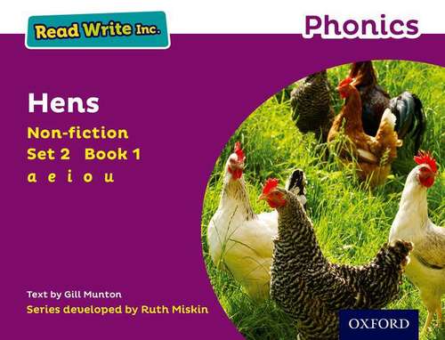 Book cover of Read Write Inc. Phonics: Purple Set 2 Non-fiction 1 Hens (Read Write Inc Ser.)