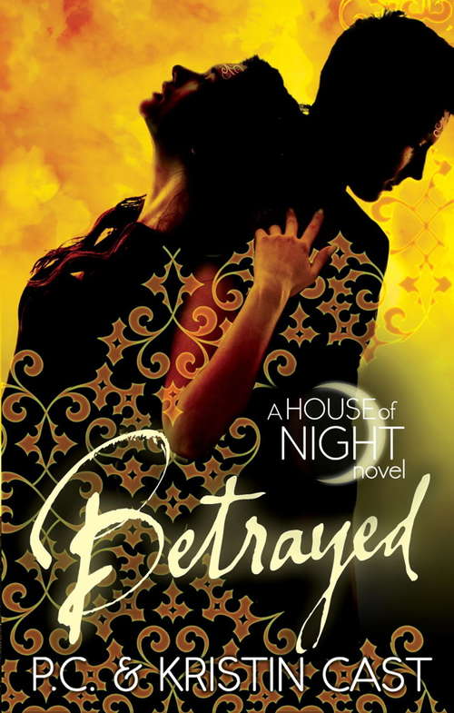 Book cover of Betrayed: Number 2 in series (House of Night #2)