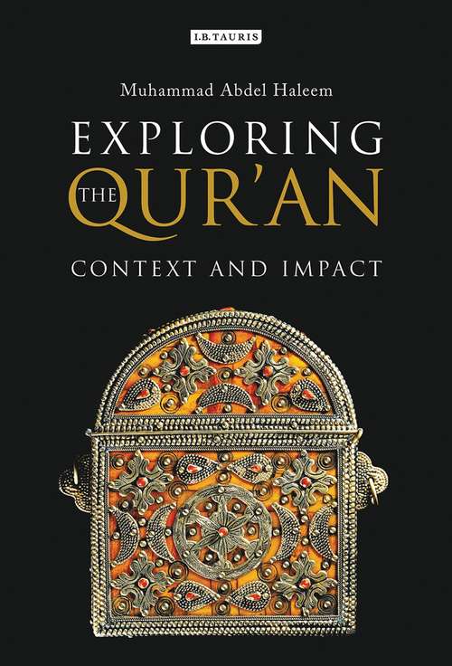 Book cover of Exploring the Qur'an: Context and Impact
