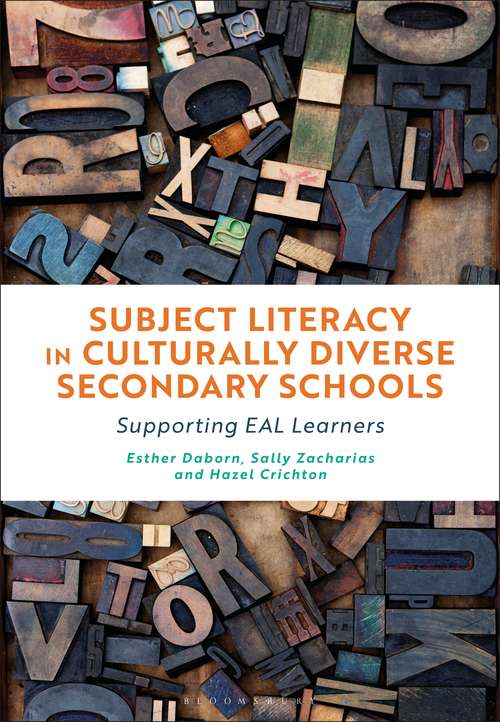 Book cover of Subject Literacy in Culturally Diverse Secondary Schools: Supporting EAL Learners