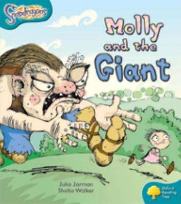 Book cover of Oxford Reading Tree, Stage 9, Snapdragons: Molly and the Giant (2005 edition) (PDF)