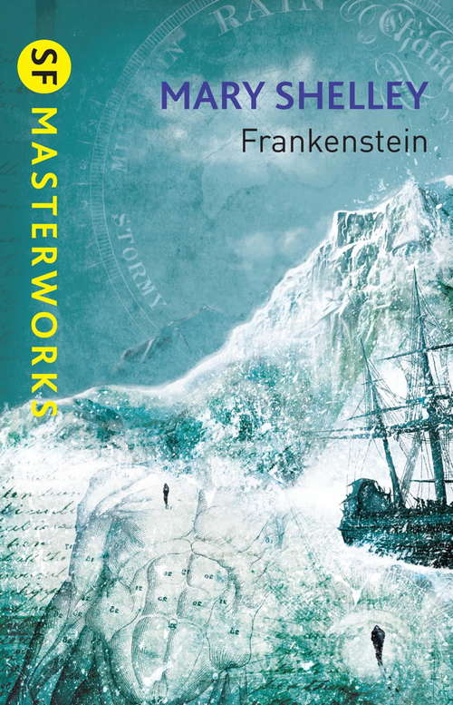 Book cover of Frankenstein (S.F. MASTERWORKS)