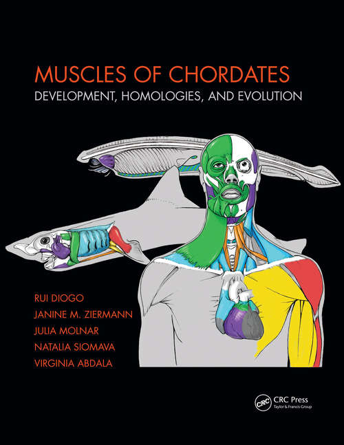 Book cover of Muscles of Chordates: Development, Homologies, and Evolution
