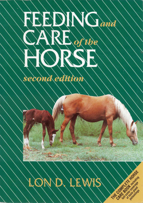Book cover of Feeding and Care of the Horse (2)