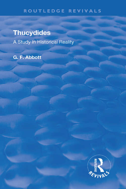Book cover of Thucydides: A Study in Historical Reality (Routledge Revivals)