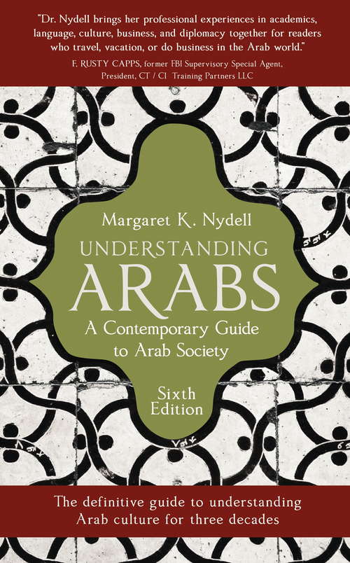 Book cover of Understanding Arabs: A Guide for Modern Times (3) (The\interact Ser.)
