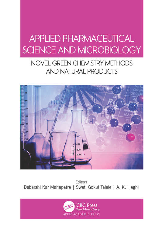 Book cover of Applied Pharmaceutical Science and Microbiology: Novel Green Chemistry Methods and Natural Products