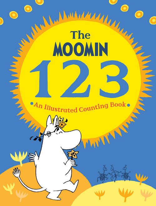 Book cover of The Moomin 123: An Illustrated Counting Book