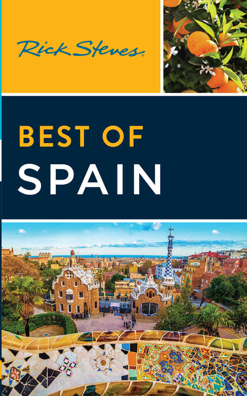 Book cover of Rick Steves Best of Spain (4) (Rick Steves Travel Guide)