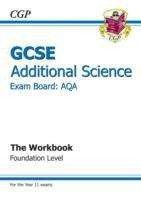 Book cover of GCSE Additional Science for AQA: Foundation Level (PDF)