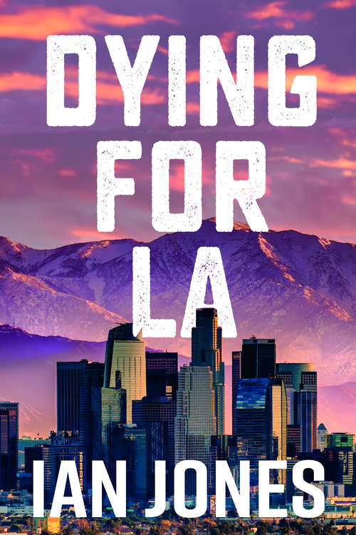 Book cover of Dying For LA
