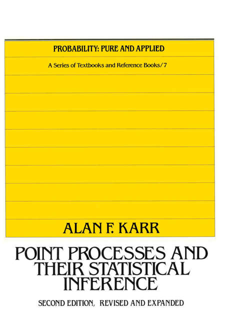 Book cover of Point Processes and Their Statistical Inference (2)