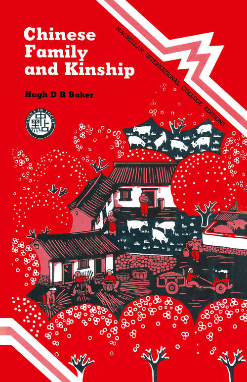 Book cover of Chinese Family & Kinship: (pdf) (1st ed. 1979)