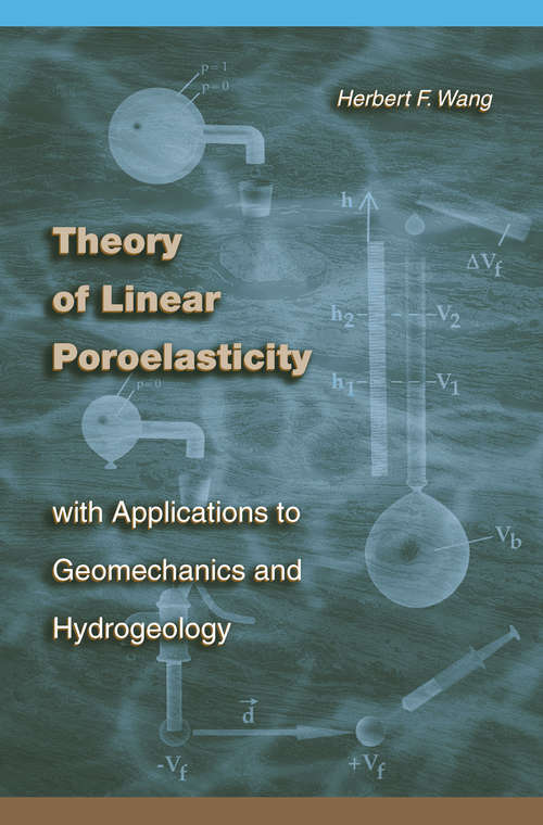 Book cover of Theory of Linear Poroelasticity with Applications to Geomechanics and Hydrogeology