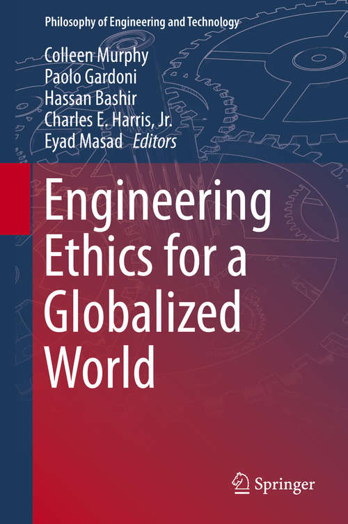 Book cover of Engineering Ethics for a Globalized World (2015) (Philosophy of Engineering and Technology #22)
