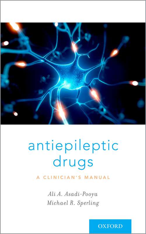 Book cover of Antiepileptic Drugs: A Clinician's Manual