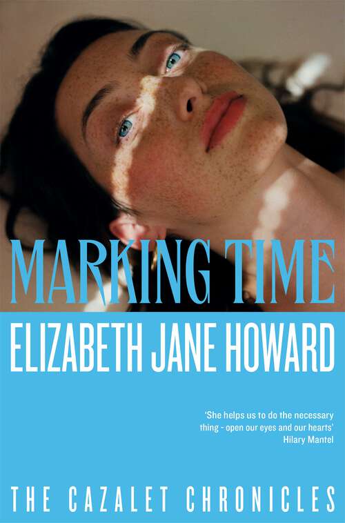 Book cover of Marking Time (7) (Cazalet Chronicles #2)