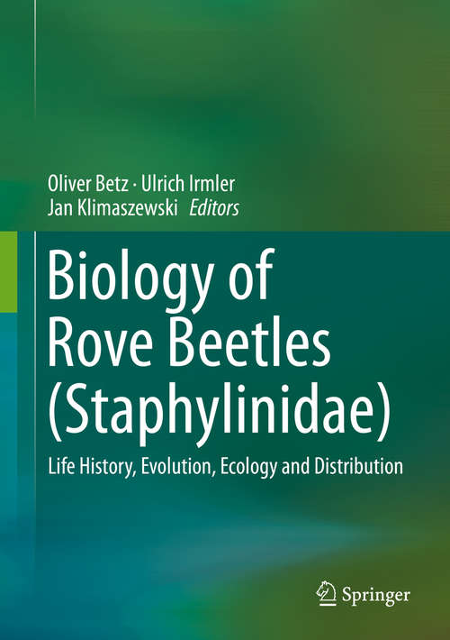 Book cover of Biology of Rove Beetles (Staphylinidae): Life History, Evolution, Ecology and Distribution
