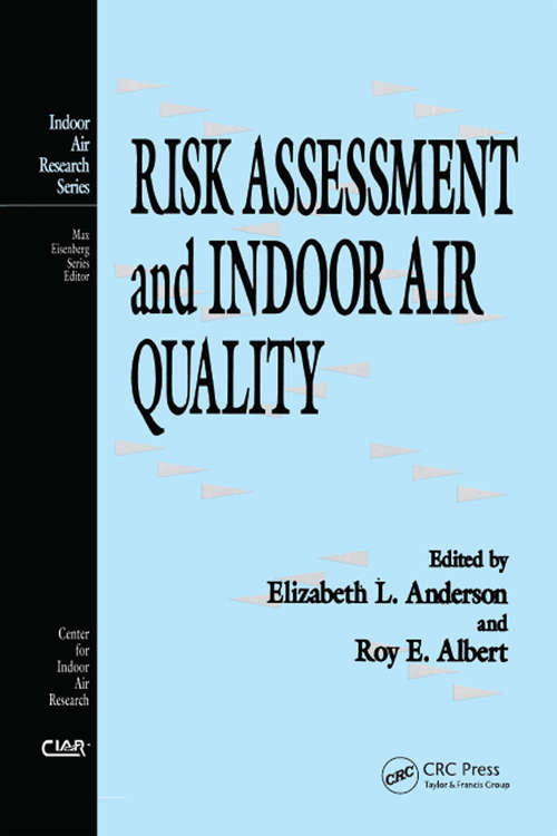 Book cover of Risk Assessment and Indoor Air Quality (Indoor Air Research)