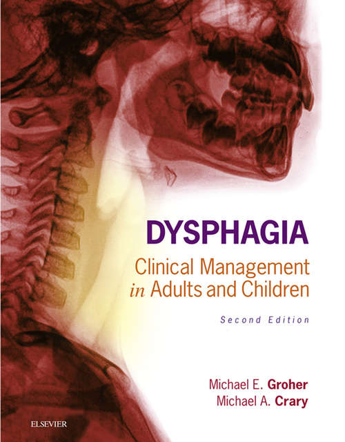 Book cover of Dysphagia - E-Book: Clinical Management in Adults and Children (2)