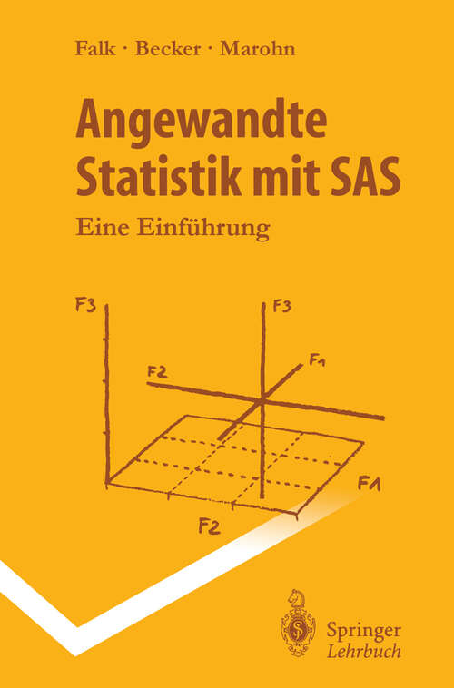 Book cover of Angewandte Statistik mit SAS: Eine Einführung (1995) (Springer-Lehrbuch)