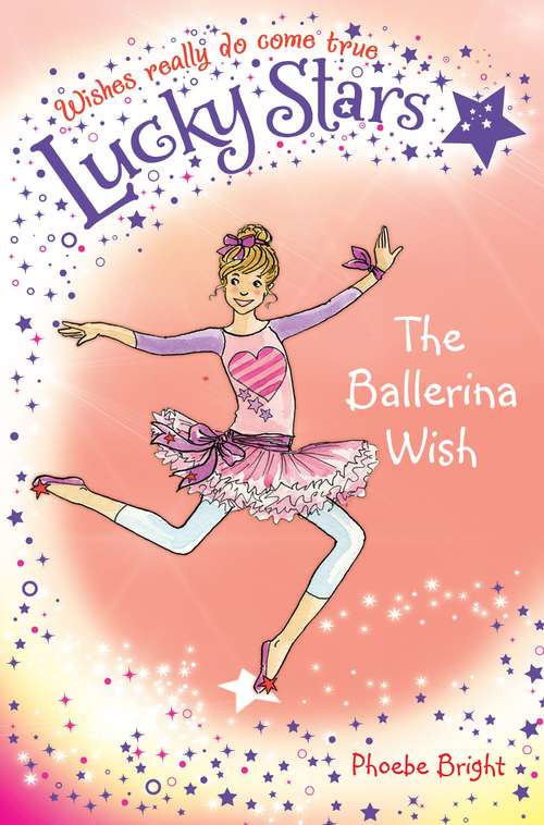 Book cover of Lucky Stars 6: The Ballerina Wish