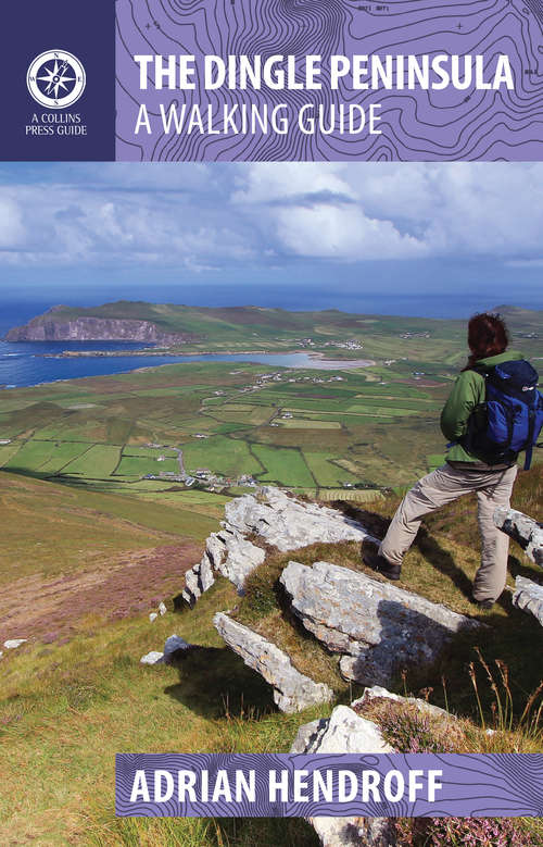 Book cover of The Dingle Peninsula: A Walking Guide (A Walking Guide)
