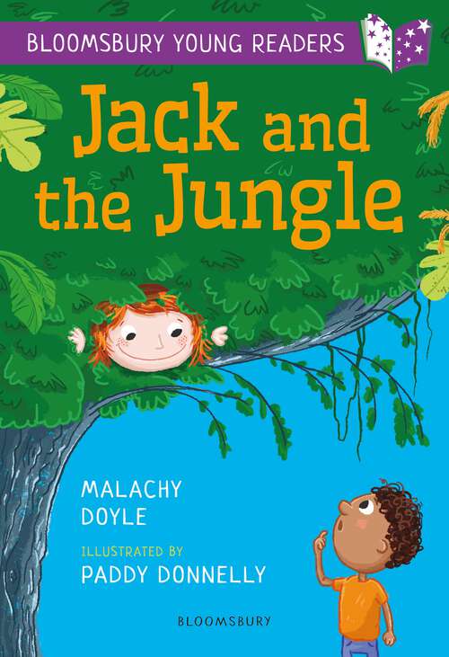 Book cover of Jack and the Jungle: A Bloomsbury Young Reader (Bloomsbury Young Readers)