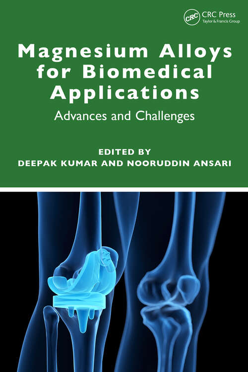 Book cover of Magnesium Alloys for Biomedical Applications: Advances and Challenges