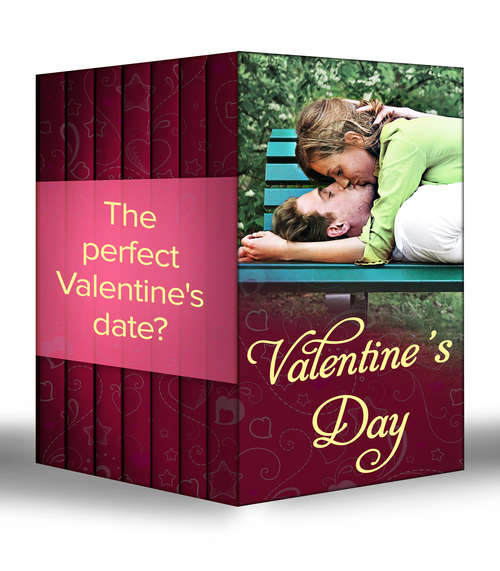 Book cover of Valentine's Day (Mills & Boon e-Book Collections): Her Valentine Blind Date / How To Get Over Your Ex / Redeeming Dr Riccardi / Valentine Bride / A Match Made By Cupid / Once Upon A Valentine / Romance For Cynics (ePub First edition)