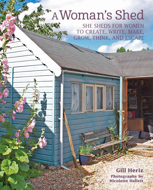 Book cover of A Woman’s Shed