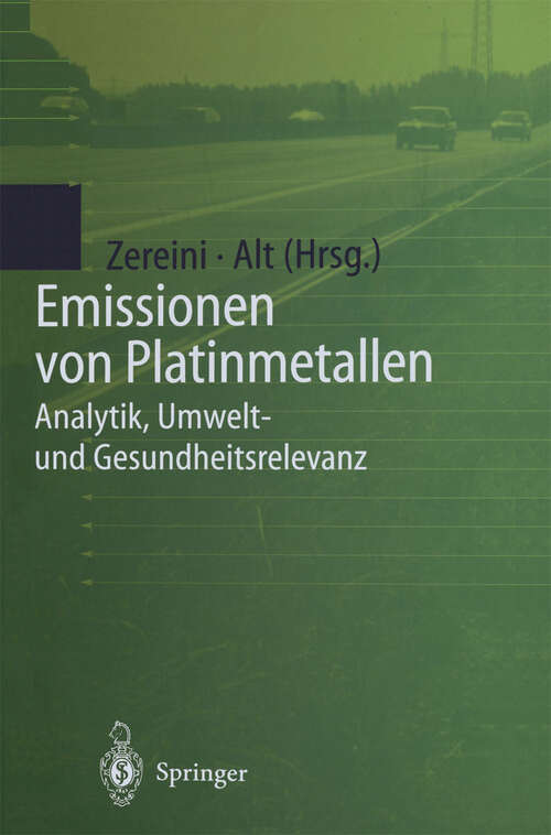 Book cover of Emissionen von Platinmetallen: Analytik, Umwelt- und Gesundheitsrelevanz (1999)