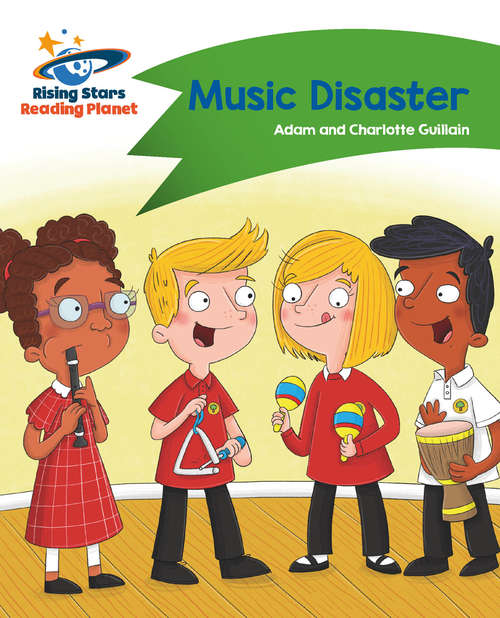 Book cover of Reading Planet - Music Disaster - Green: Comet Street Kids (PDF)
