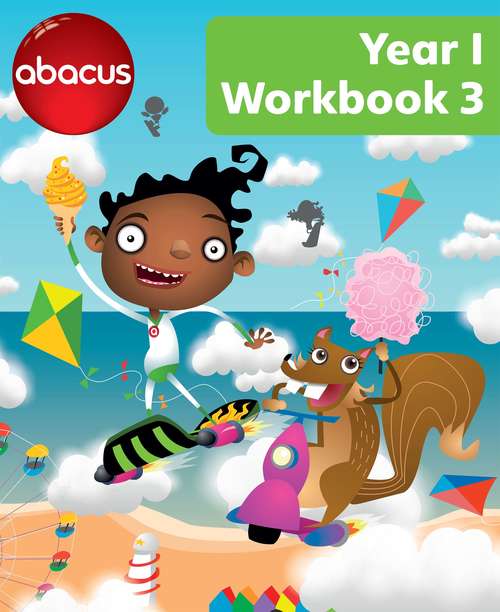 Book cover of Abacus Year 1 Workbook 3 (Abacus 2013)
