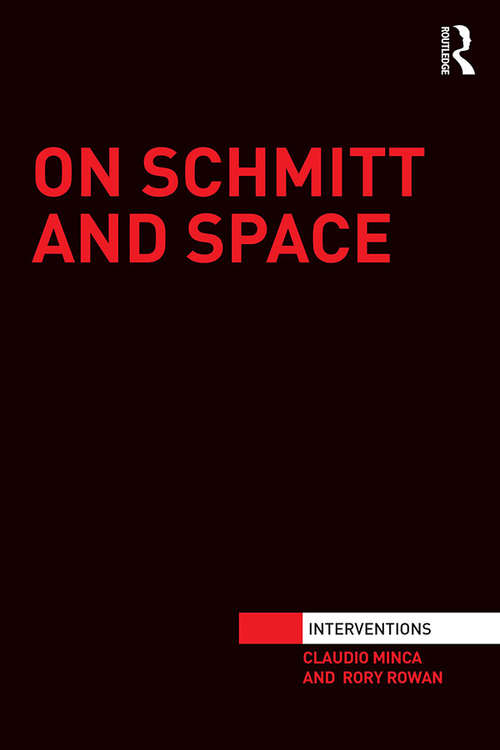Book cover of On Schmitt and Space (Interventions)
