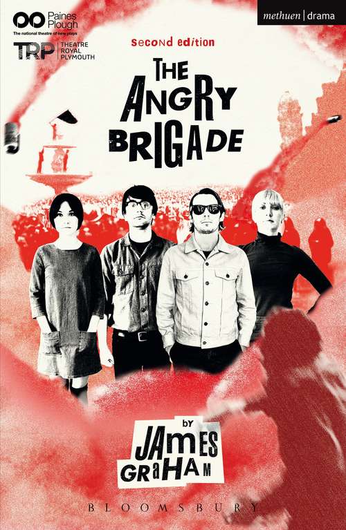 Book cover of The Angry Brigade (Modern Plays)