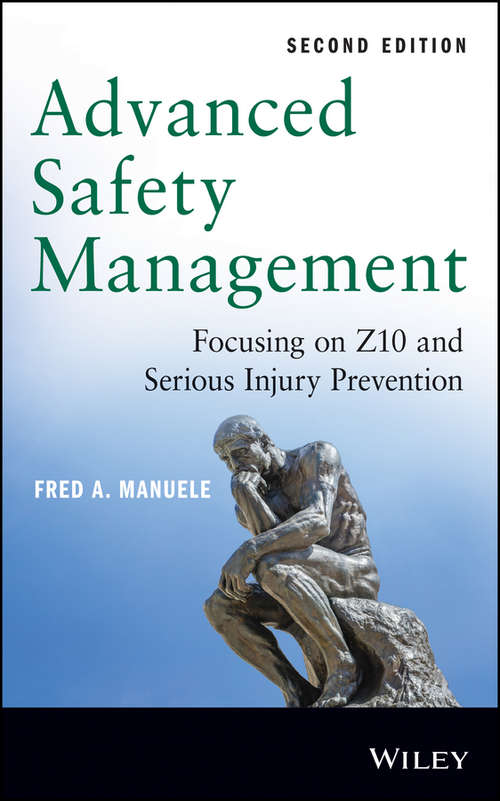 Book cover of Advanced Safety Management: Focusing on Z10 and Serious Injury Prevention (2)
