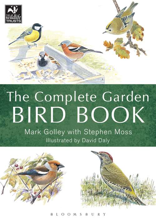 Book cover of The Complete Garden Bird Book: How to Identify and Attract Birds to Your Garden